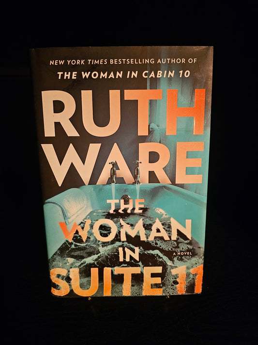 The Woman in Suite 11 by Ruth Ware