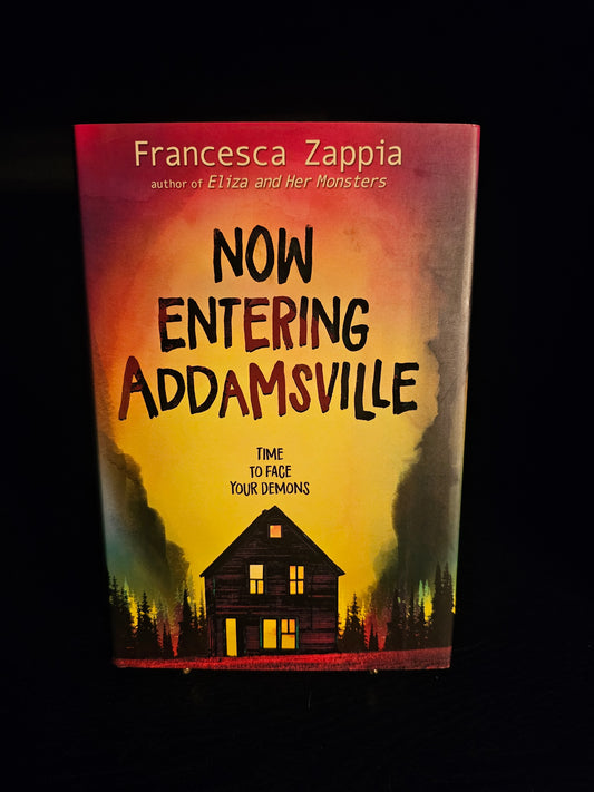 Now Entering Addamsville by Francesca Zappia