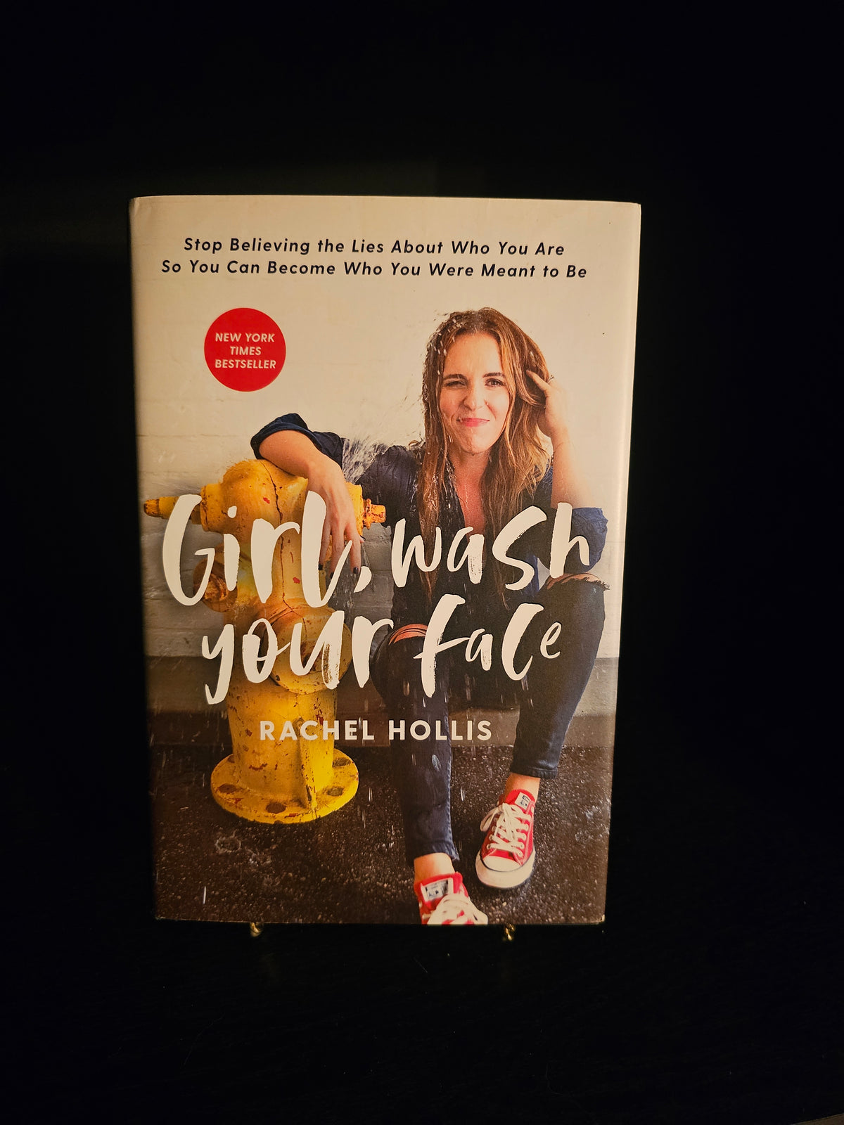 Girl, Wash Your Face by Rachel Hollis
