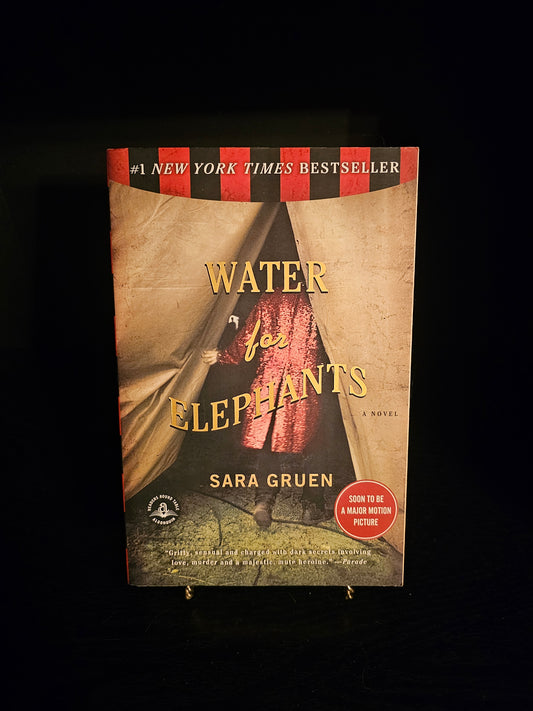 Water for Elephants by Sara Gruen