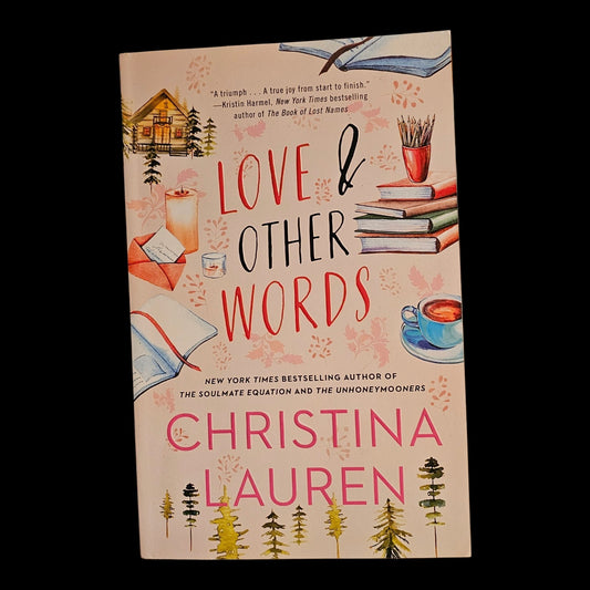 Love & Other Words by Christina Lauren (Paperback)